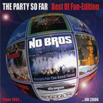 The Party So Far (Limited Fan Edition CD)